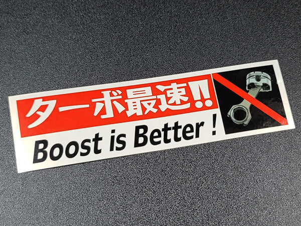 Boost is Better decal sticker